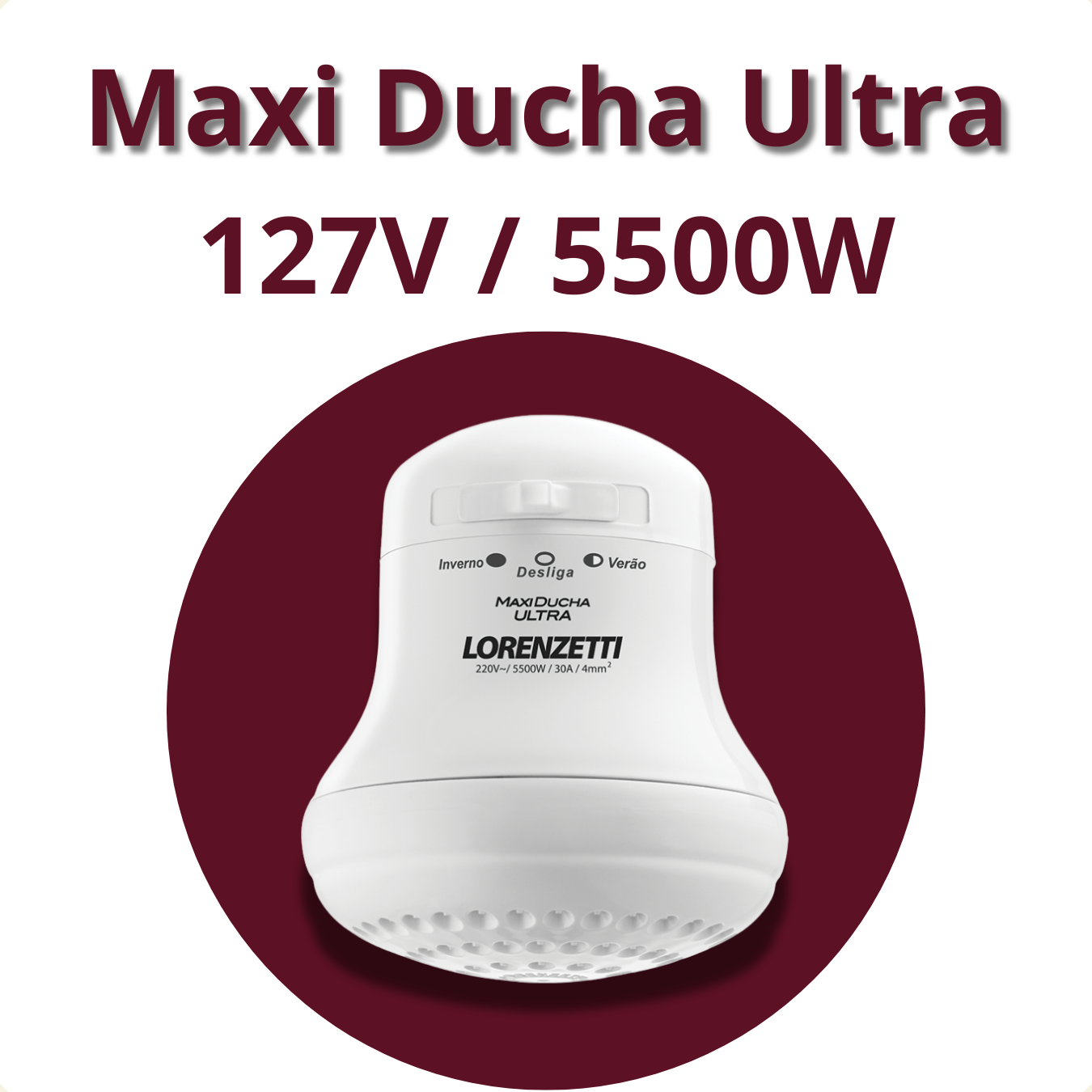 DUCHA MAXI ULTRA 3 TEMPERATUR 127V/5500W