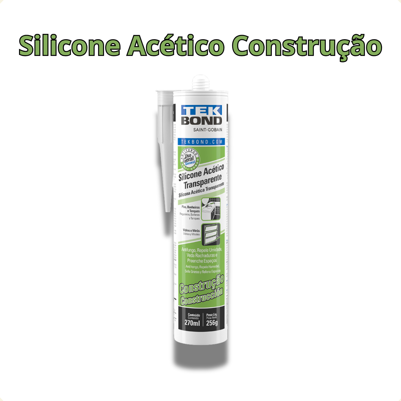 SILICONE ACETICO CONS TRANSPARENTE 256G