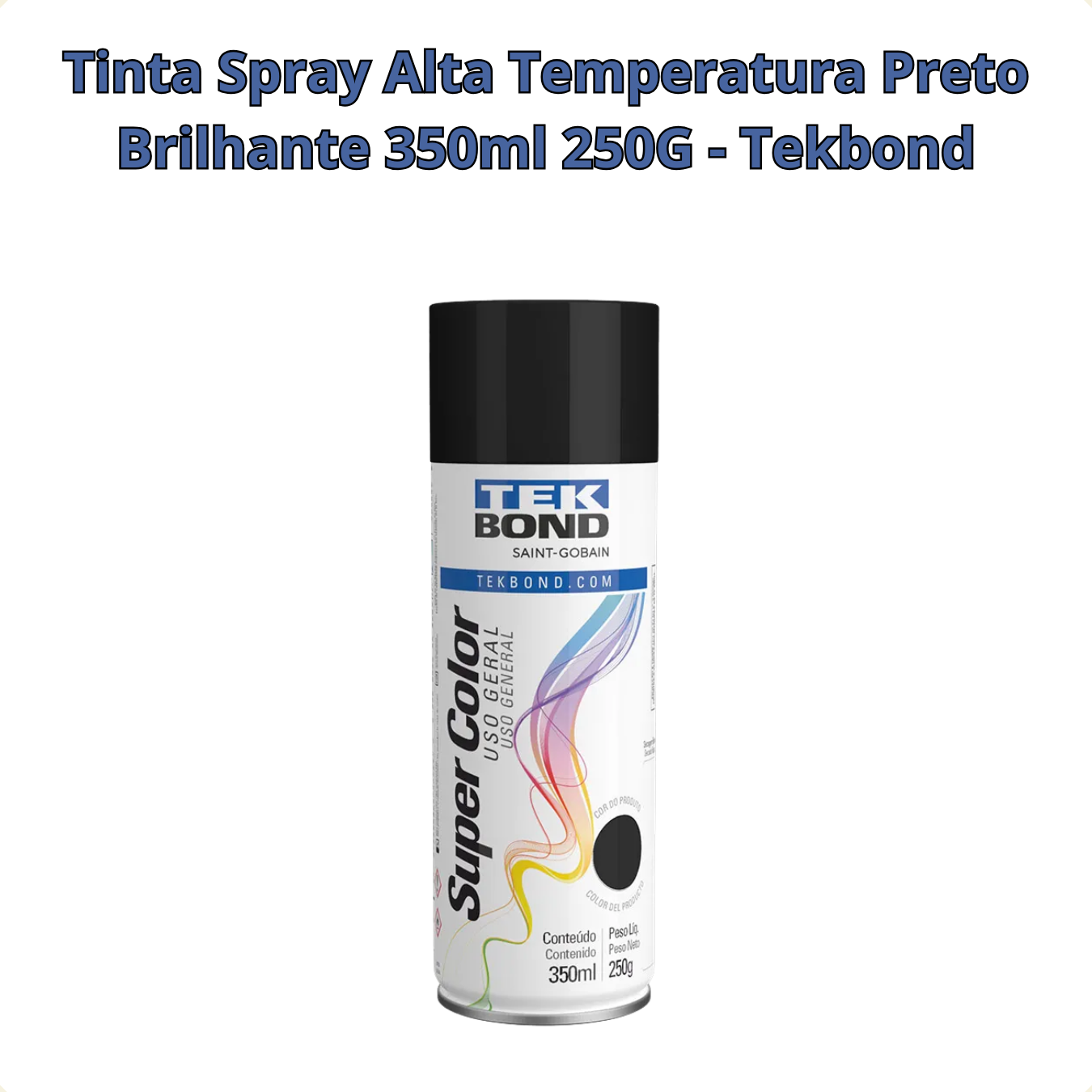 TINTA SPRAY ALTA TEMP PRETO 350ML